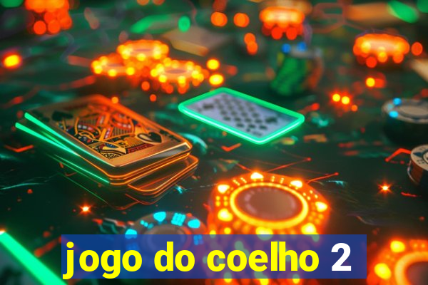 jogo do coelho 2